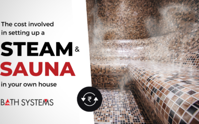 The cost involved in setting up a steam and sauna in your own house